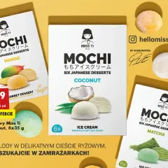 Desery mochi Miss Ti: mango, kokos, matcha. Niskokaloryczna galaretka kcal w delikatnym cieście ryżowym.