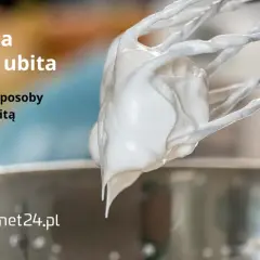 Idealnie ubita śmietana na trzepaczce miksera. Sprawdzone sposoby na puszystą bitą śmietanę!