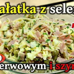 Jak zrobić sałatkę z selera konserwowego - szybki i smaczny przepis