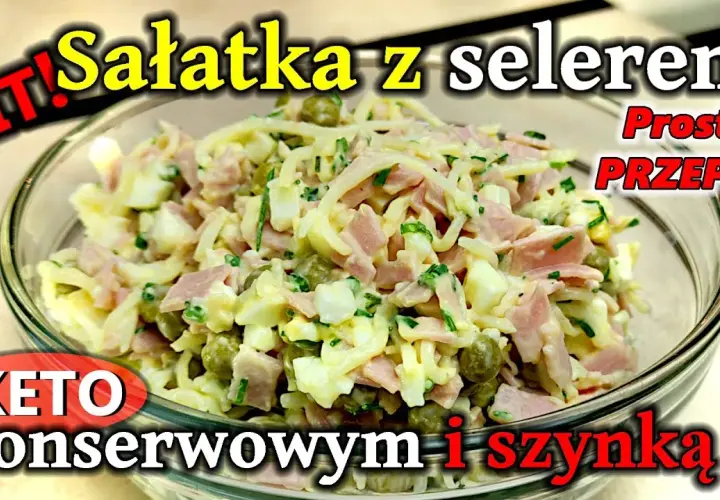 Jak zrobić sałatkę z selera konserwowego - szybki i smaczny przepis