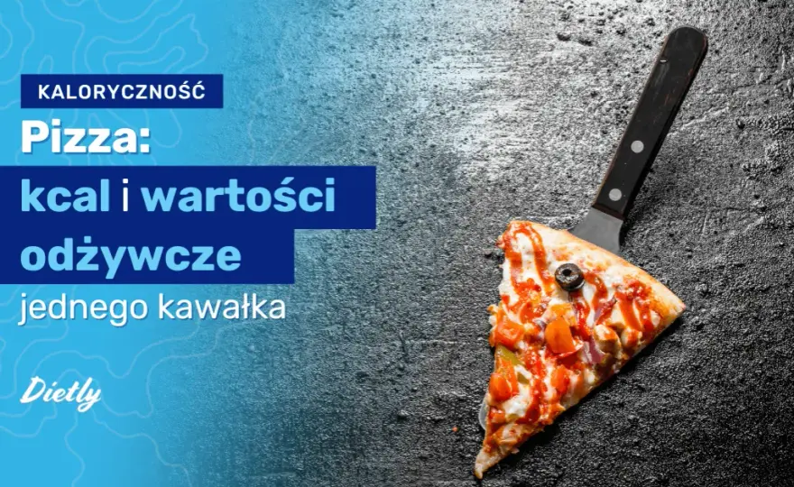 Ile kalorii ma jeden kawałek pizzy? Odkryj zaskakujące różnice!